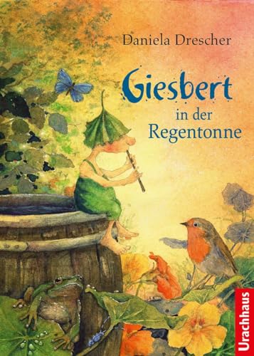 Giesbert in der Regentonne von Urachhaus/Geistesleben